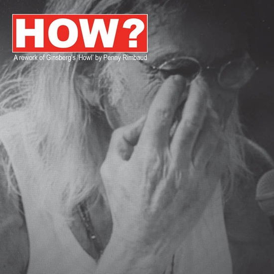 Penny Rimbaud · How? (CD) (2020)