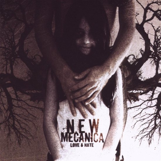Cover for New Mecanica · Love &amp; Hate (CD) (2008)