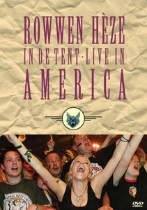 Cover for Rowwen Heze · In De Tent - Live In America (DVD) (2015)