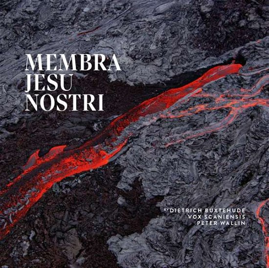 Cover for Vox Scaniensis · Buxtehude: Membra Jesu Nostri (CD) (2016)