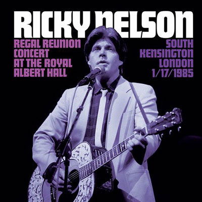 Cover for Ricky Nelson · Regal Reunion Concert (LP) [Special, Limited edition] (2021)