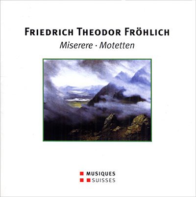 Cover for Froehlich / Goll · Miserere - Motetten (CD) (2007)