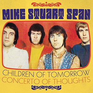 Cover for Mike Stuart Span · Children Of Tomorrow / Concerto Of Th (LP) (2016)