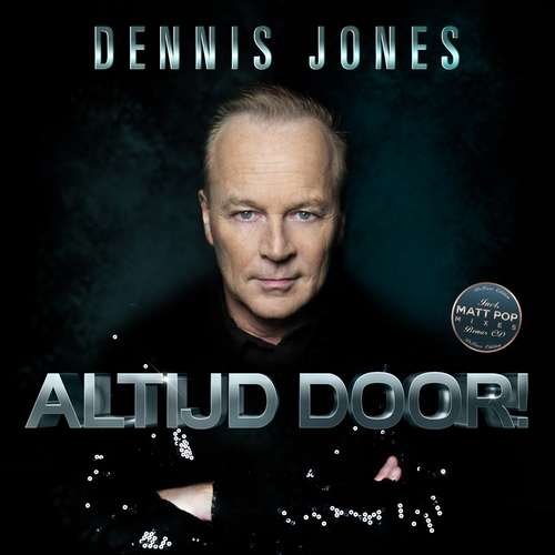 Cover for Dennis Jones · Altijd Door! (CD) (2021)
