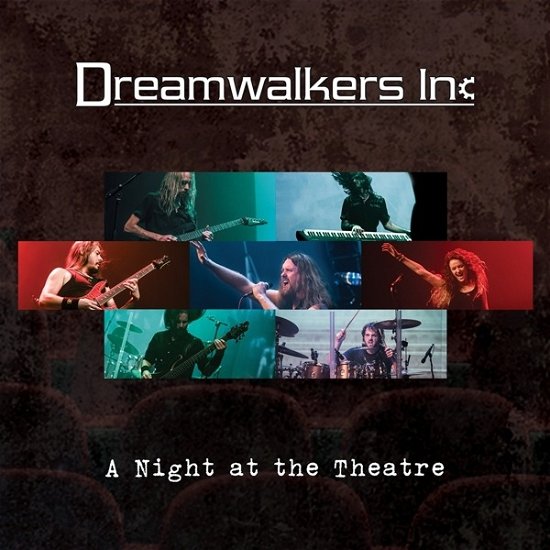 Cover for Dreamwalkers Inc · A Night At The Theatre (CD) (2020)