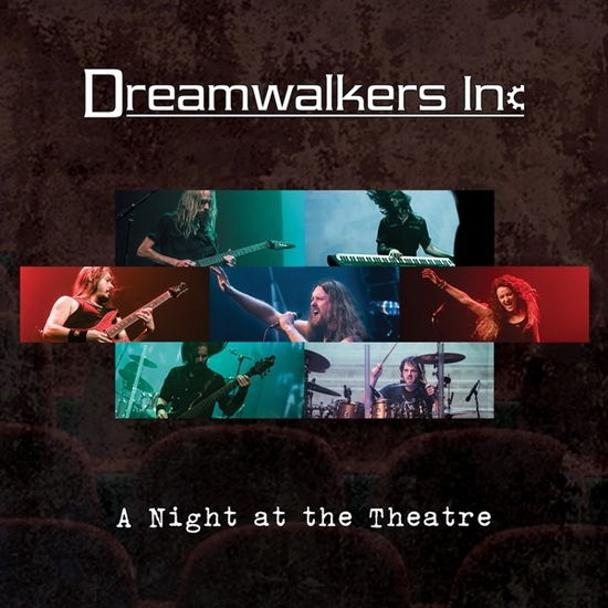 A Night At The Theatre - Dreamwalkers Inc - Muzyka - LAYERED REALITY - 8718858192786 - 3 lipca 2020