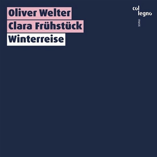 Cover for Welter / Fruhstuck · Oliver Welter / Clara Fruhstuck: Winterreise (CD) (2022)