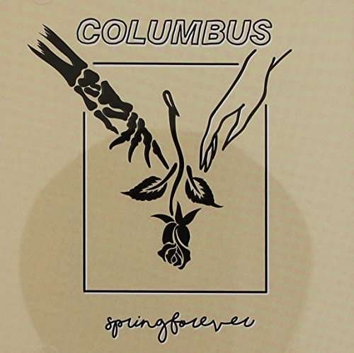 Cover for Columbus · Columbus - Spring Forever (CD) (2016)