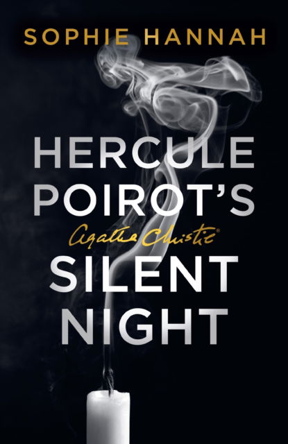 Cover for Sophie Hannah · Hercule Poirot’s Silent Night: The New Hercule Poirot Mystery - A New Hercule Poirot Mystery (Paperback Book) (2025)