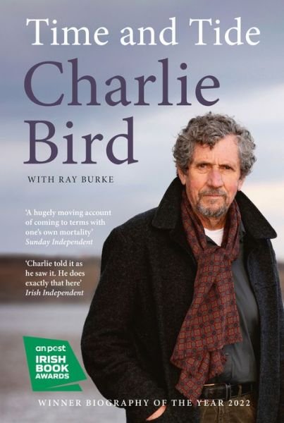 Time and Tide - Charlie Bird - Bücher - HarperCollins Publishers - 9780008546786 - 27. April 2023
