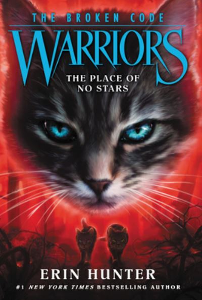 Warriors: The Broken Code #5: The Place of No Stars - Warriors: The Broken Code - Erin Hunter - Boeken - HarperCollins Publishers Inc - 9780062823786 - 28 april 2022