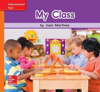 World of Wonders Reader # 4 My Class - Donald Bear - Książki - McGraw-Hill Education - 9780076783786 - 18 maja 2016