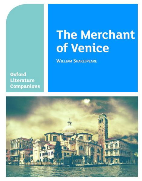 Cover for Su Fielder · Oxford Literature Companions: The Merchant of Venice - Oxford Literature Companions (Pocketbok) (2016)