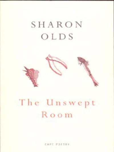 Cover for Sharon Olds · The Unswept Room (Paperback Bog) (2003)