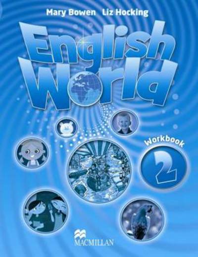 Cover for Mary Bowen · English World 2 Workbook (Taschenbuch) (2009)