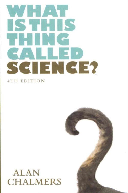 Cover for Alan Chalmers · What is This Thing Called Science? (Pocketbok) (2013)