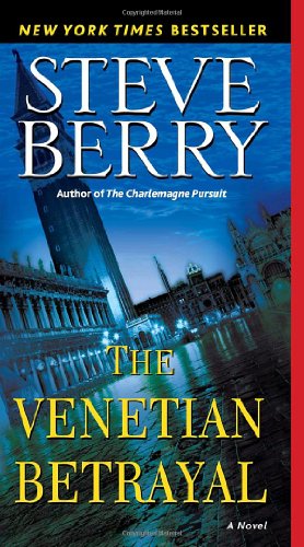 Cover for Steve Berry · The Venetian Betrayal (Cotton Malone) (Paperback Book) [Reprint edition] (2008)