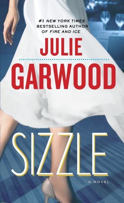 Cover for Julie Garwood · Sizzle (DIV) (2011)
