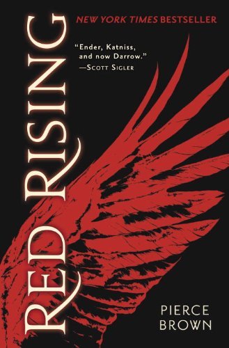 Cover for Pierce Brown · Red Rising (Gebundenes Buch) [First edition] (2014)