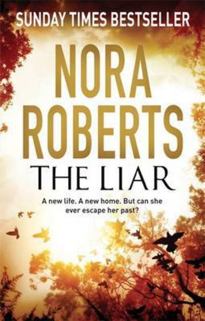 Cover for Nora Roberts · The Liar (Paperback Bog) (2016)