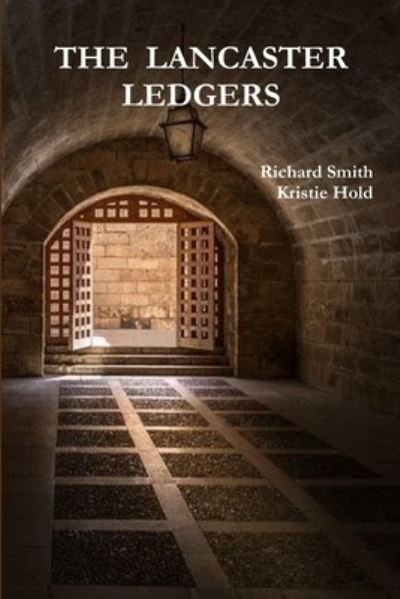 Cover for Richard Smith · Lancaster Ledgers (Bok) (2019)