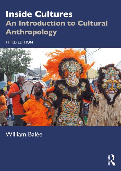 Cover for Balee, William (Tulane University, USA) · Inside Cultures: An Introduction to Cultural Anthropology (Paperback Book) (2021)