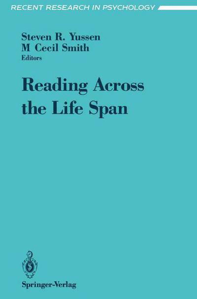 Cover for S Yussen · Reading Across the Life Span - Recent Research in Psychology (Paperback Bog) [1993 edition] (1993)