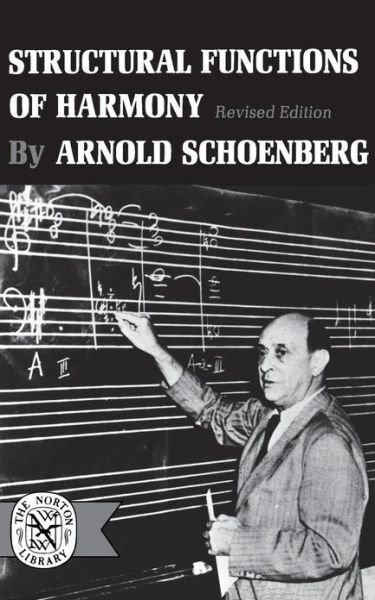 Cover for Arnold Schoenberg · Structural Functions of Harmony (Hardcover Book) [Rev edition] (1969)