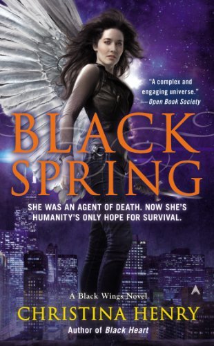 Cover for Christina Henry · Black Spring: A Black Wings Novel (Paperback Book) (2014)