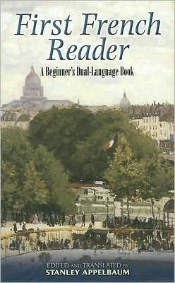 Cover for Stanley Appelbaum · First French Reader: A Beginner's Dual-Language Book - Dover Dual Language French (Taschenbuch) (2008)