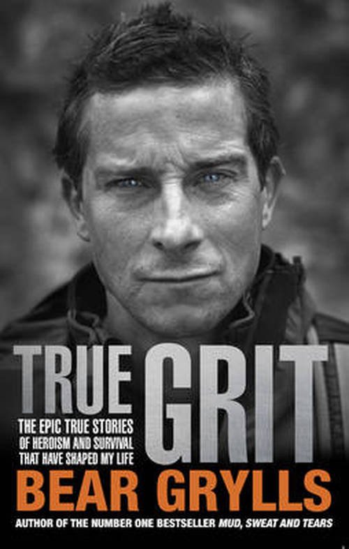 Cover for Bear Grylls · True Grit (Paperback Bog) (2014)