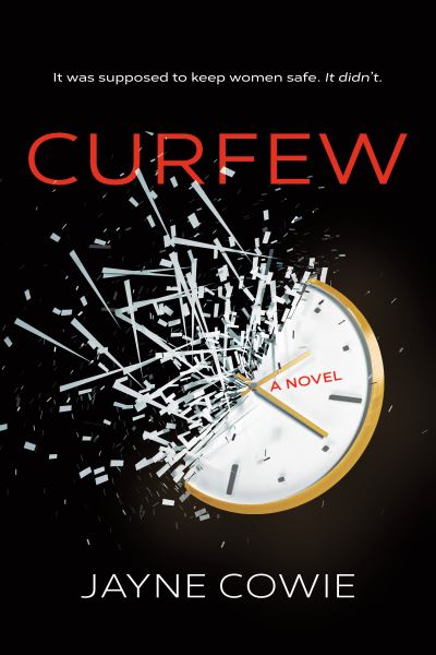 Cover for Jayne Cowie · Curfew (Book) (2022)