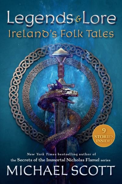 Cover for Michael Scott · Legends and Lore: Ireland's Folk Tales (Hardcover bog) (2021)