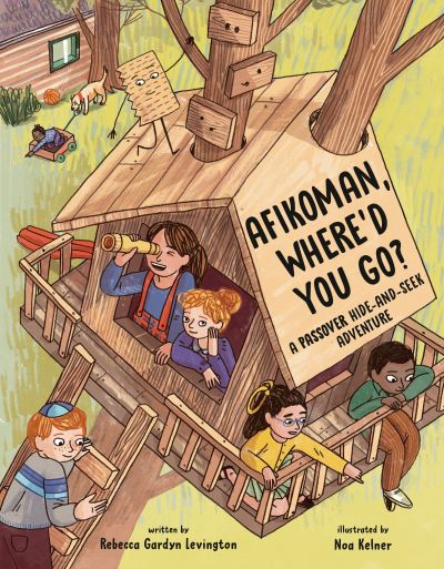 Cover for Rebecca Gardyn Levington · Afikoman, Where'd You Go?: A Passover Hide-and-Seek Adventure (Hardcover Book) (2024)