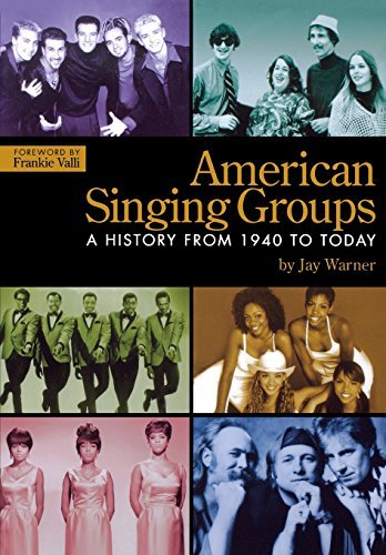 Cover for Jay Warner · American Singing Groups: A History From 1940 to Today (Taschenbuch) [First edition] (2006)