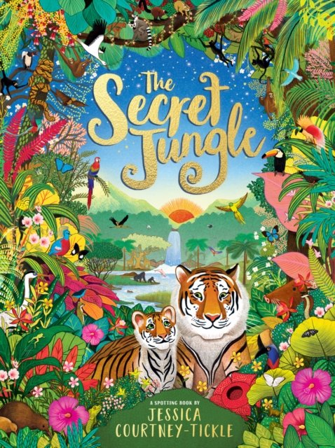 Cover for Jessica Courtney-Tickle · The Secret Jungle (Hardcover Book) (2022)