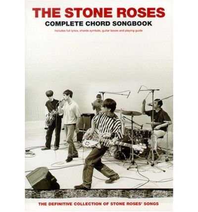 The Stone Roses: Complete Chord Songbook -  - Kirjat - Hal Leonard Europe Limited - 9780711983786 - torstai 21. kesäkuuta 2001