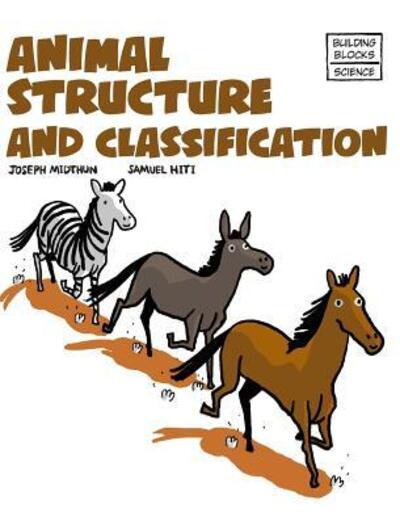 Cover for Joseph Midthun · Animal Structure and Classification (Gebundenes Buch) (2016)