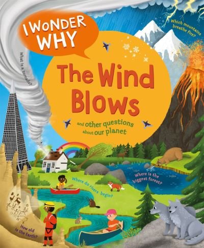 Cover for Anita Ganeri · I Wonder Why The Wind Blows - I Wonder Why (Paperback Bog) (2024)