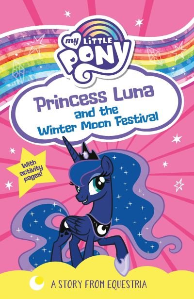 Cover for My Little Pony · My Little Pony: Princess Luna and the Winter Moon Festival (Paperback Bog) (2021)