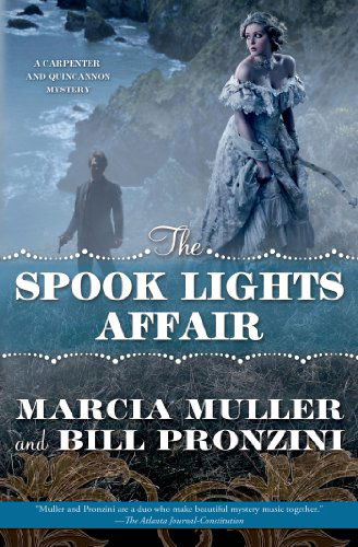 Cover for Bill Pronzini · The Spook Lights Affair: a Carpenter and Quincannon Mystery (Paperback Book) [First edition] (2014)