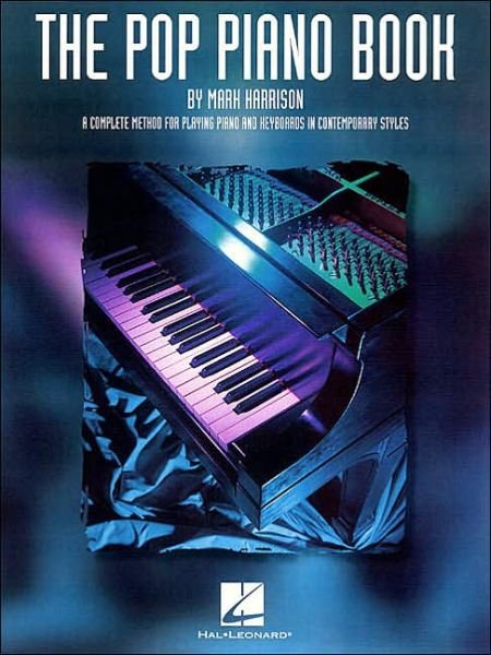 Cover for Mark Harrison · The Pop Piano Book (Bog) (1999)