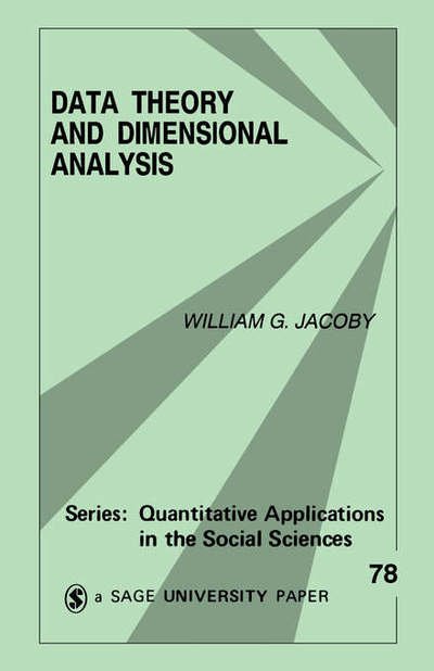 Cover for William G. Jacoby · Data Theory and Dimensional Analysis - Quantitative Applications in the Social Sciences (Paperback Book) (1991)
