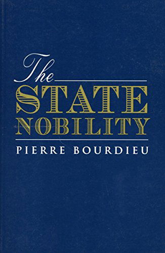 Cover for Loic Wacquant · The State Nobility: Elite Schools in the Field of Power (Gebundenes Buch) (1996)