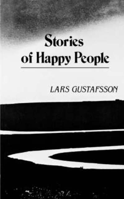 Cover for L Gustafsson · Stories of Happy People (Paperback Book) (1986)