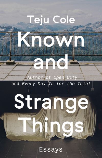 Cover for Cole · Known and Strange Things (Book) (2016)