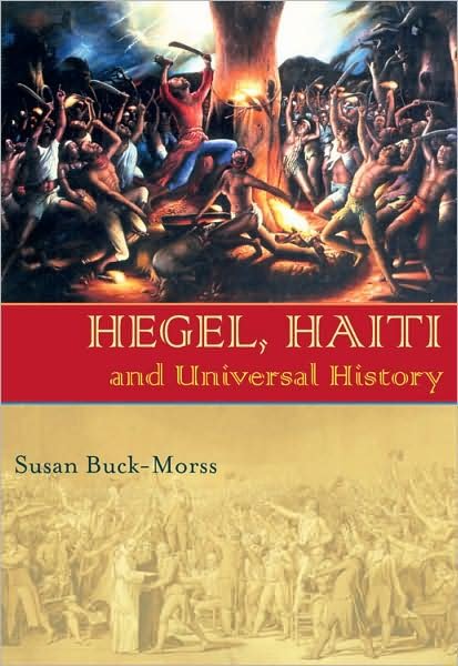 Cover for Susan Buck-Morss · Hegel, Haiti, and Universal History - Illuminations (Taschenbuch) (2009)