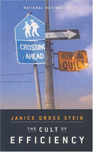 Cover for Janice Gross Stein · The Cult of Efficiency (Paperback Book) [2 New edition] (2002)