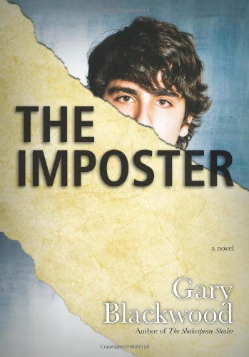 Cover for Gary Blackwood · The Imposter (Paperback Book) [Original edition] (2012)