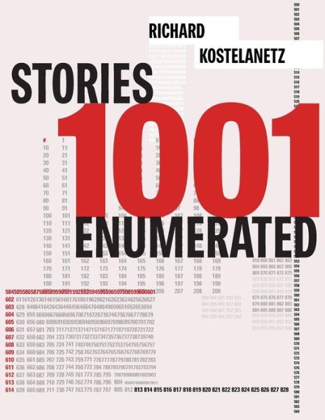 Cover for Richard Kostelanetz · 1001 Stories Enumerated (Paperback Book) (2012)